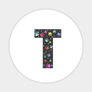 T letter  with colorful paw print Magnet